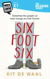 Six Foot Six sinopsis y comentarios