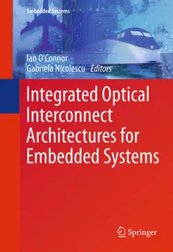integrated optical interconnect architectures for embedded systems book cover image