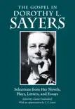 The Gospel in Dorothy L. Sayers synopsis, comments