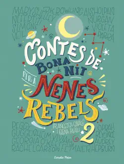 contes de bona nit per a nenes rebels 2 imagen de la portada del libro