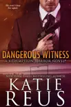 Dangerous Witness synopsis, comments