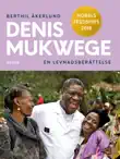 Denis Mukwege sinopsis y comentarios
