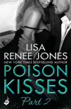 Poison Kisses: Part 2 sinopsis y comentarios