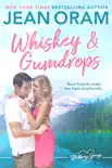 Whiskey and Gumdrops