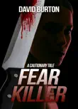 Fear Killer synopsis, comments