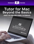 Tutor for Mac: Beyond the Basics book summary, reviews and downlod