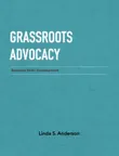 Grassroots Advocacy synopsis, comments
