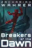 Breakers of the Dawn synopsis, comments