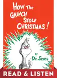 How the Grinch Stole Christmas! Read & Listen Edition