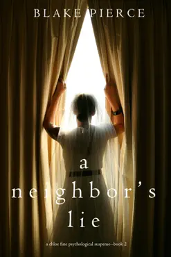 a neighbor’s lie (a chloe fine psychological suspense mystery—book 2) book cover image