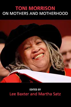 toni morrison on mothers and motherhood book cover image