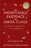 The Indisputable Existence of Santa Claus sinopsis y comentarios