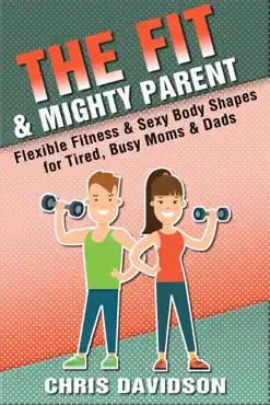 the fit & mighty parent book cover image