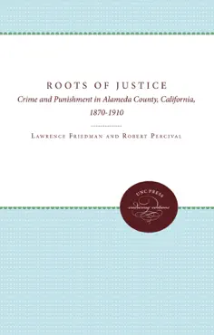 the roots of justice book cover image