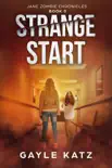 Strange Start reviews