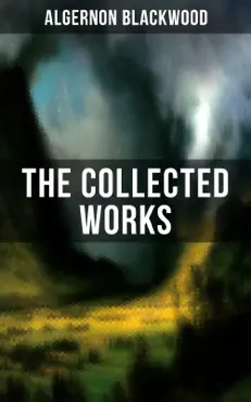 the collected works of algernon blackwood book cover image