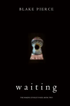 waiting (the making of riley paige—book 2) book cover image