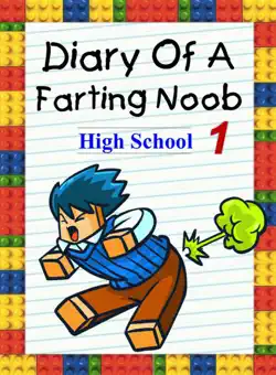diary of a farting noob 1: high school book cover image