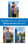 Harlequin Special Edition March 2019 - Box Set 2 of 2 synopsis, comments