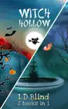Witch Hollow (Books 1 and 2) book summary, reviews and download