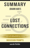 Summary: Johann Hari's Lost Connections book summary, reviews and downlod