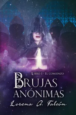 brujas anónimas - libro i - el comienzo book cover image
