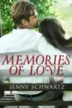 Memories Of Love (Novella) sinopsis y comentarios
