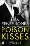 Poison Kisses: Part 3 sinopsis y comentarios