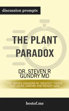 the plant paradox: the hidden dangers in 