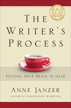 the writer's process: getting your brain in gear book cover image
