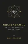 Nostradamus synopsis, comments