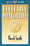 Effective Prayer Life reviews