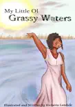My Little Ol Grassy Waters reviews