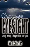 Supernatural Eyesight synopsis, comments