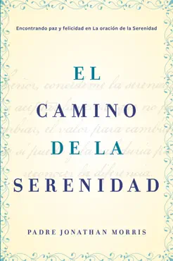 camino de la serenidad book cover image