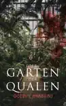 Der Garten der Qualen synopsis, comments