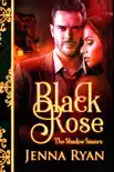 Black Rose synopsis, comments