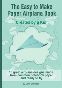 the easy to make paper airplane book imagen de la portada del libro