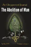 An Unexpected Journal: Thoughts on "The Abolition of Man" sinopsis y comentarios