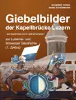 Giebelbilder der Kapellbrücke Luzern sinopsis y comentarios