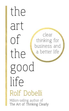 the art of the good life imagen de la portada del libro