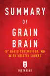Summary of Grain Brain sinopsis y comentarios