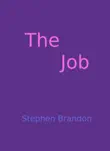 The Job synopsis, comments