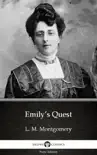Emily’s Quest by L. M. Montgomery (Illustrated) sinopsis y comentarios