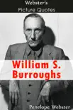 Webster's William S. Burroughs Picture Quotes sinopsis y comentarios