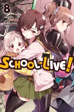 school-live!, vol. 8 book cover image