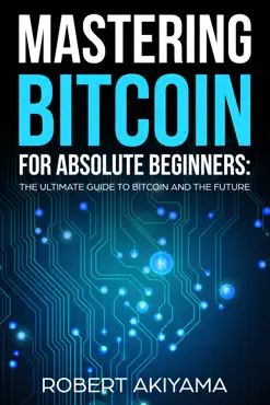 mastering bitcoin for absolute beginners book cover image