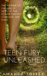 Teen Fury: Unleashed e-book