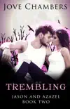Trembling synopsis, comments