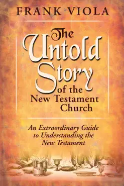 the untold story of the new testament church book cover image
